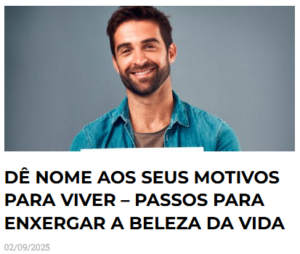 Artigo sobre motivação e sentido da vida por Psicólogo Francisco.