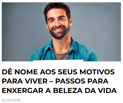 Artigo sobre motivação e sentido da vida por Psicólogo Francisco.