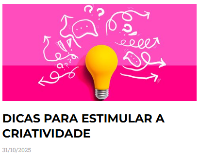 Imagem da coluna sobre estímulo à criatividade e mente.