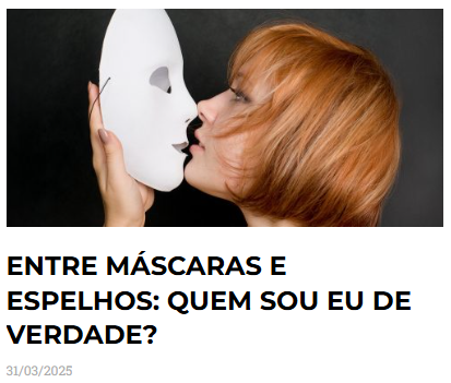 Reflexão do Psicólogo Francisco sobre identidade e máscaras sociais.